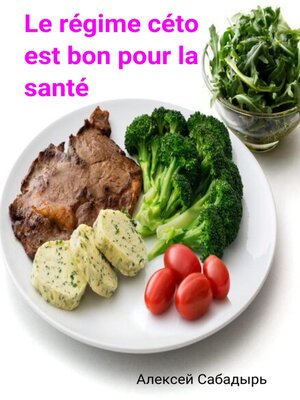 cover image of Le régime céto est bon pour la santé